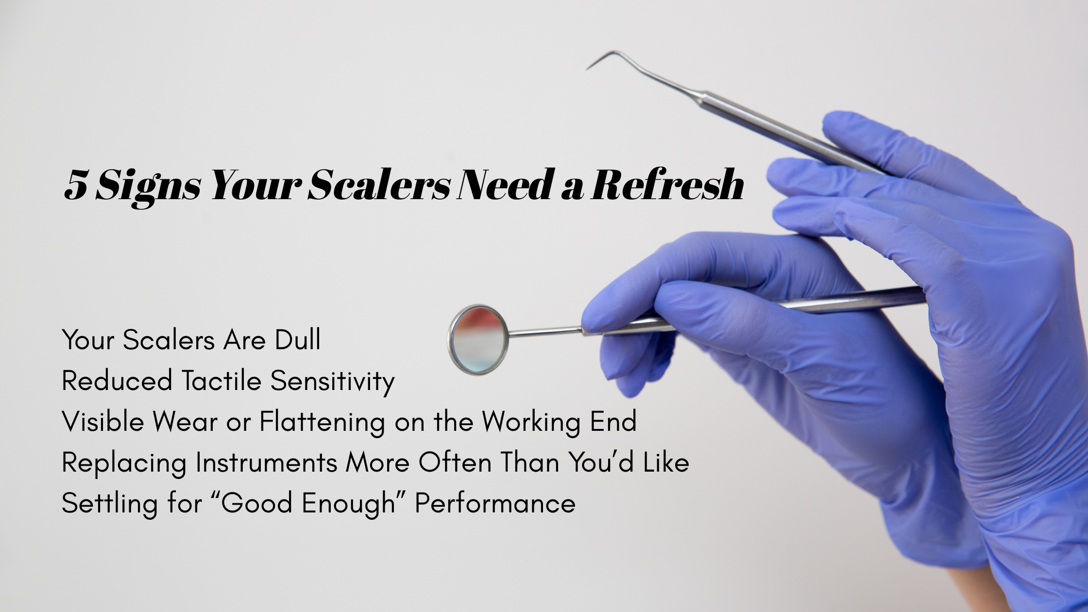 5 Signs Your Scalers Need a Refresh